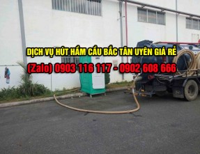 Hút hầm cầu Bắc Tân Uyên giá rẻ uy tín - Đảm bảo sạch 100%