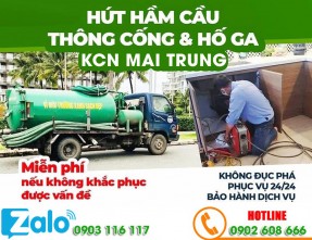 Hút Hầm Cầu KCN Mai Trung Uy Tín. Gía Rẻ Cam Kết Hút Đúng Khối Lượng