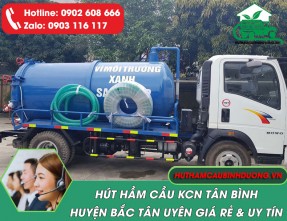 Hút Hầm Cầu KCN Tân Bình Bắc Tân Uyên ✓ Uy Tín - Giá Rẻ ✓ Phục vụ 24h/24