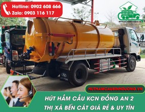 Hút hầm cầu KCN Đồng An 2 uy tín - chất lượng - giá rẻ - bảo hành lâu dài