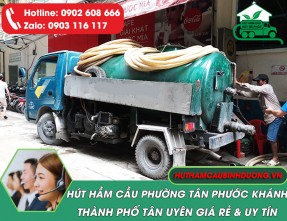 [ Hút hầm cầu Tân Phước Khánh Tân Uyên ] - Giá rẻ | Cam kết chất lượng