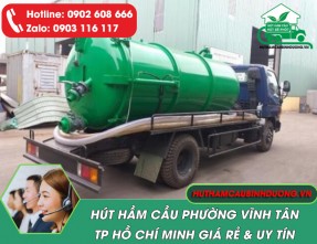 Hút hầm cầu phường Vĩnh Tân TPHCM giá rẻ ✓ Sạch 100%, Phục vụ 24/24