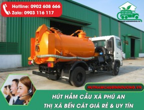 Hút hầm cầu xã Phú An Bến Cát giá rẻ ☎️ 0902 608 666 ⭐️ Uy tín Sạch sẽ 