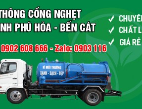 Dịch vụ thông cống nghẹt phường Chánh Phú Hòa - Bến Cát uy tín, chất lượng, tận tâm
