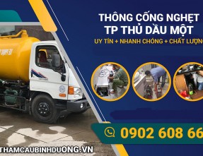 Thông cống nghẹt TP Thủ Dầu Một ✅ GIÁ RẺ - UY TÍN - CAM KẾT SẠCH SẼ